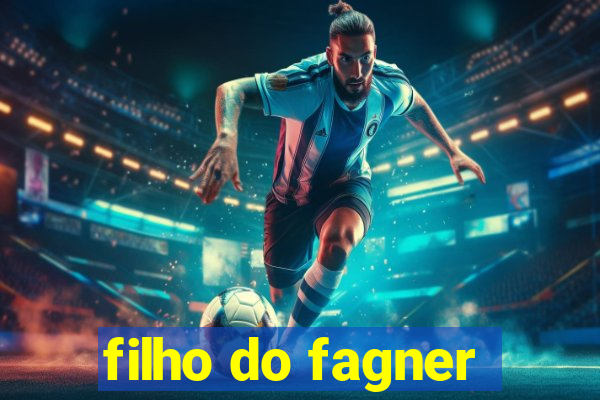 filho do fagner